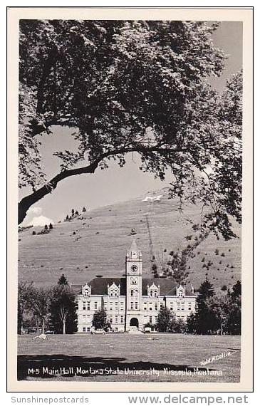 Montana Missoula Main Hall Montana State University Real Photo RPPC - Missoula