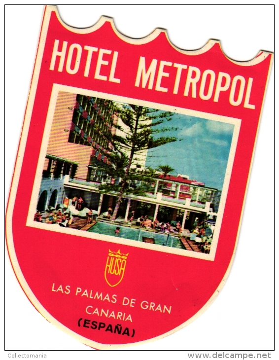 10  Hotel Labels SPAIN Espagne Espania Gran Canaria - Las Vegas Tenerife - Bajamar - Metropol - Santa Cruz - - Hotel Labels