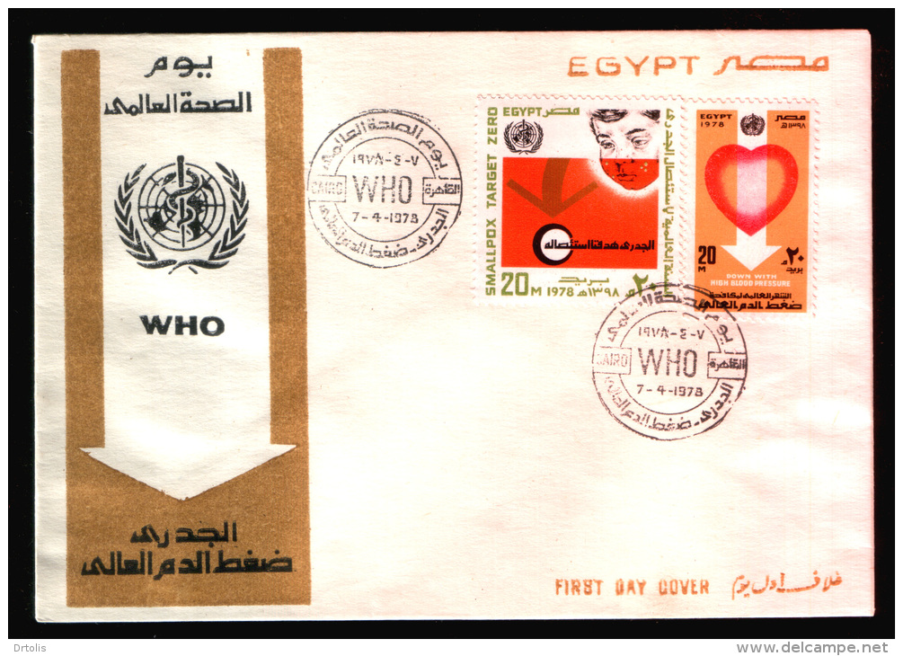 EGYPT / 1978 / MEDICINE / WORLD HEALTH DAY / WHO / HYPERTENSION / HEART / SMALLPOX / FDC - Brieven En Documenten