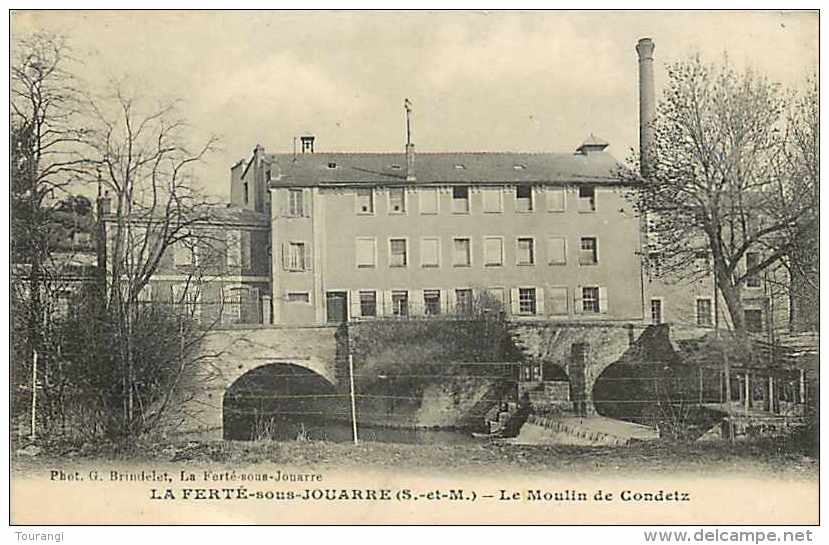 Juin13 1473 : La Ferté-sous-Jouarre  -  Moulin De Condetz - La Ferte Sous Jouarre