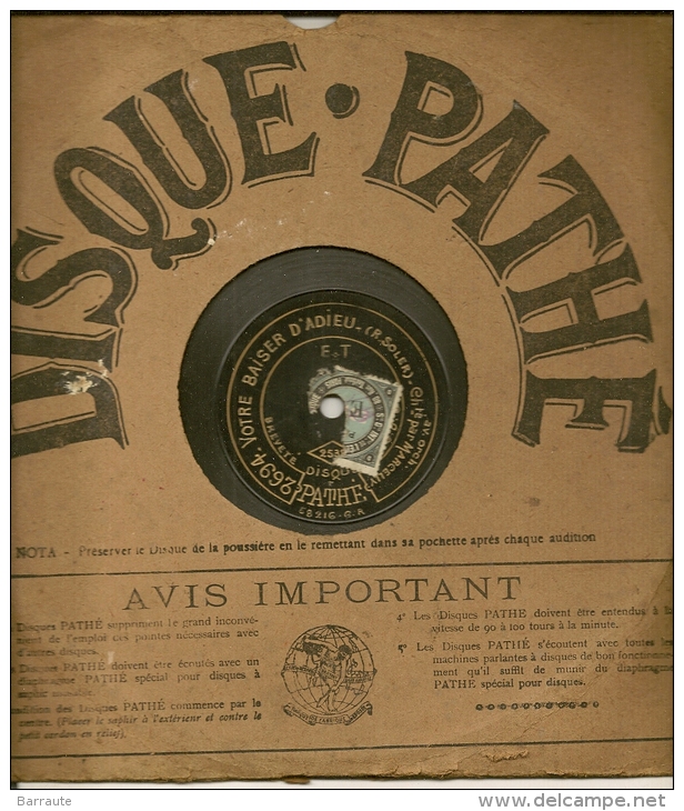 90 Tours Saphir PATHE 1909/1912 N° 2694 VOTRE BAISER D'ADIEU + N° 4449 Bis APRES La RUPTURE - 78 G - Dischi Per Fonografi