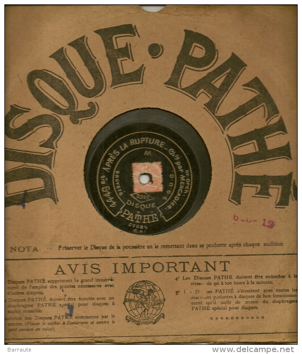 90 Tours Saphir PATHE 1909/1912 N° 2694 VOTRE BAISER D'ADIEU + N° 4449 Bis APRES La RUPTURE - 78 G - Dischi Per Fonografi