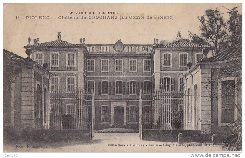 Piolenc 84 - Château De Crochans - Piolenc