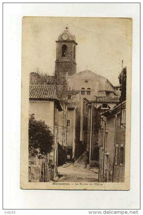 - FRANCE 84 . MORMOIRON . LA MONTEE DE L'EGLISE . - Mormoiron