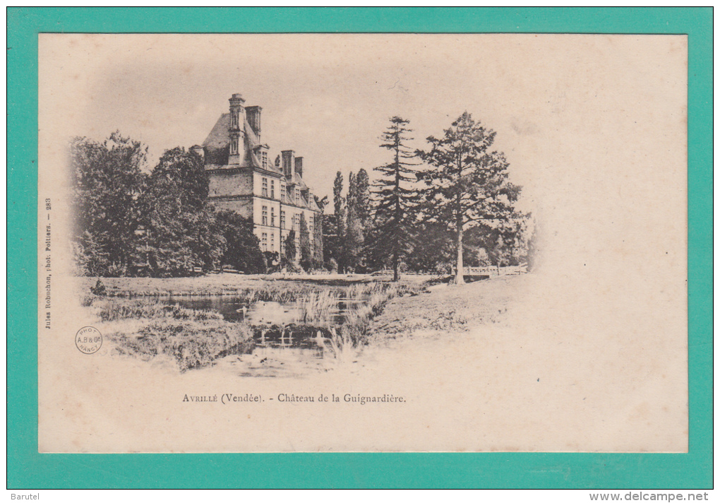 AVRILLE --> Château De La Guignardière - Pouzauges
