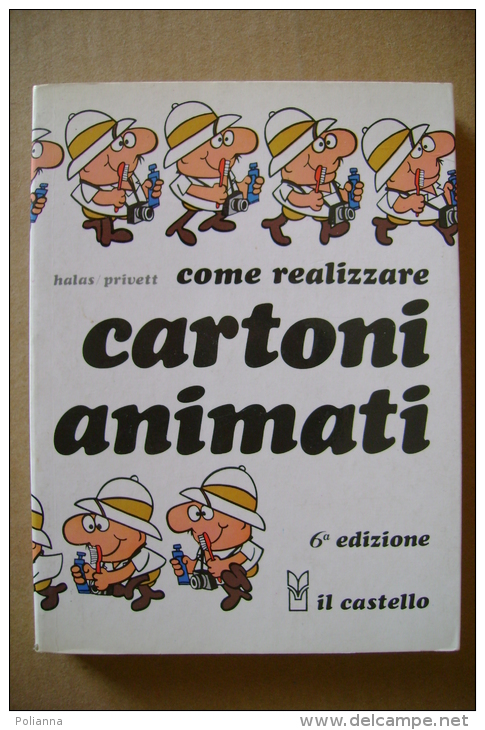 PBS/23 Halas-Privett COME REALIZZARE CARTONI ANIMATI Il Castello 1983 - Cinema & Music