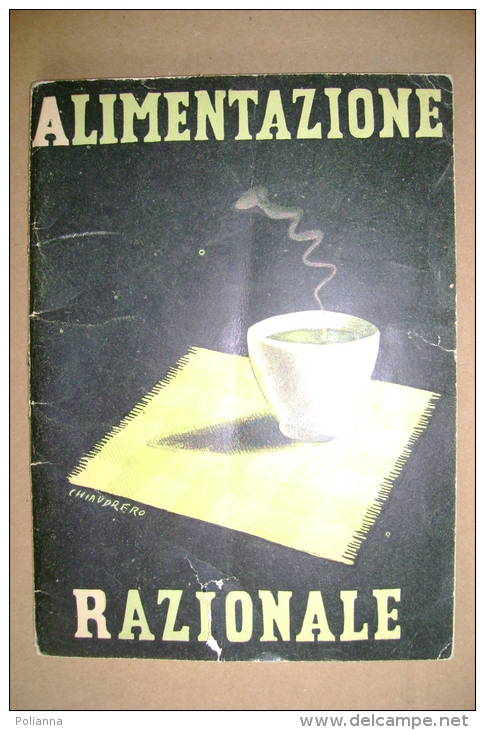 PBS/39 ALIMENTAZIONE RAZIONALE Propaganda P.N.F Ill.Chiaudrero Anni ´30 - Italian