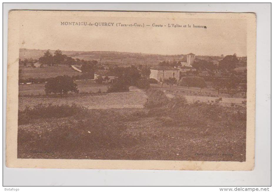 CPA DPT 82, MONTAIGU DE QUERCY, GOUTS, L EGLISE ET LE HAMEAU En 1944!! - Montaigu De Quercy