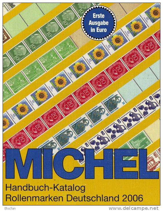 Handbuch Michel Katalog Deutschland Rollenmarken 2006 Neu 40€ Rollen-Briefmarke Preise EURO Special Catalogue Of Germany - Catalogi