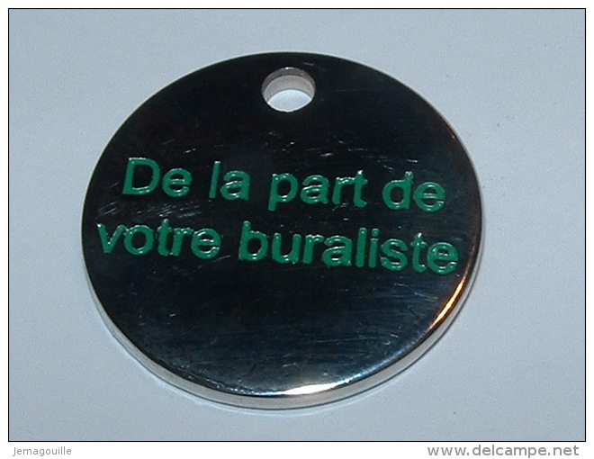 Jeton De Caddies - De La Part De Votre Buraliste - Trolley Token/Shopping Trolley Chip