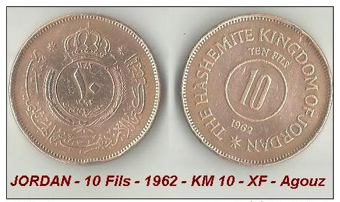 JORDAN - 10 Fils - 1962 - KM 10 - XF - Agouz - Jordan