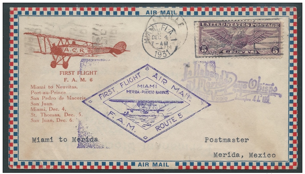United States 1931, Scott #C12 On Roessler Cacheted First Flight Cover, F.A.M.6, Miami, FL To Merida, Mexico. Very Fine - Postal History