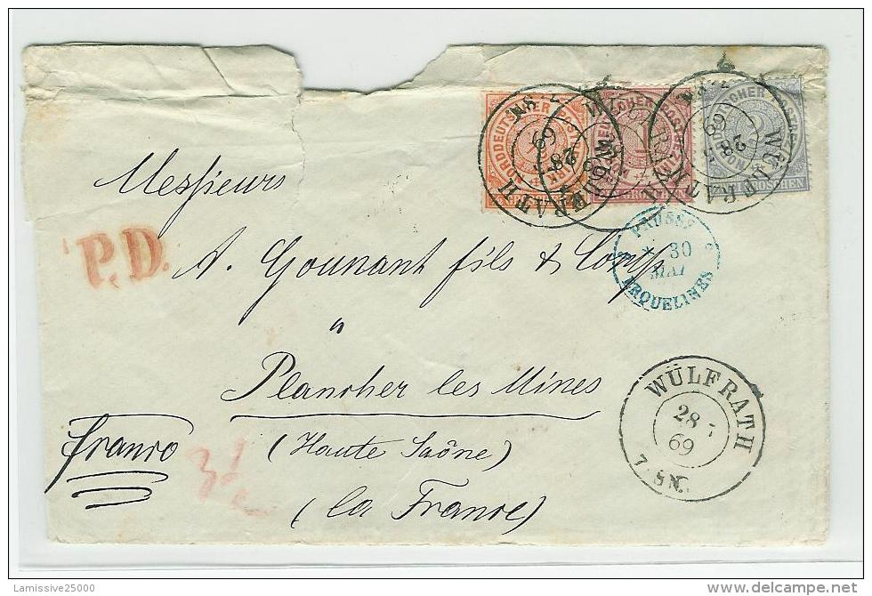 2 Pf + 1 Pf + 1/2 Pf LETTRE DE WULFRATH DU 28 / 5 / 1869  POUR PLANCHER LES MINES HAUTE SAONE FRANCE BRIEF - Cartas & Documentos