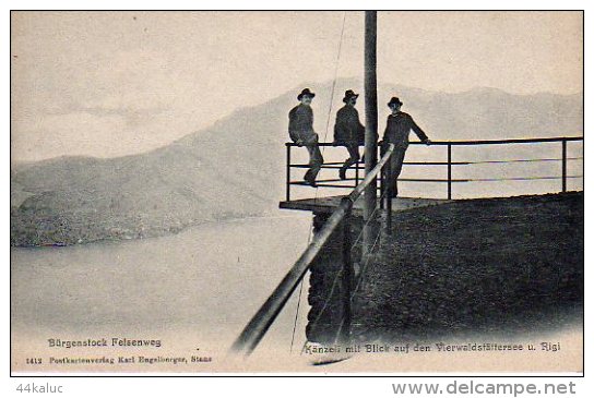 BURGEN STOCK FELSENWEG Känzeli Mit Blick Auf Dem Vierwaldstattersee U. Rigi (Scans Recto Et Verso) - Altri & Non Classificati