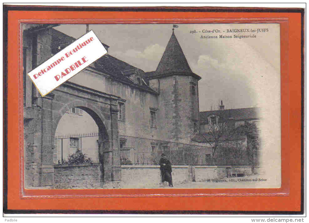 Carte Postale 21. Baigneux-les-Juifs  Ancienne Maison Seignerale Trés Beau Plan - Autres & Non Classés