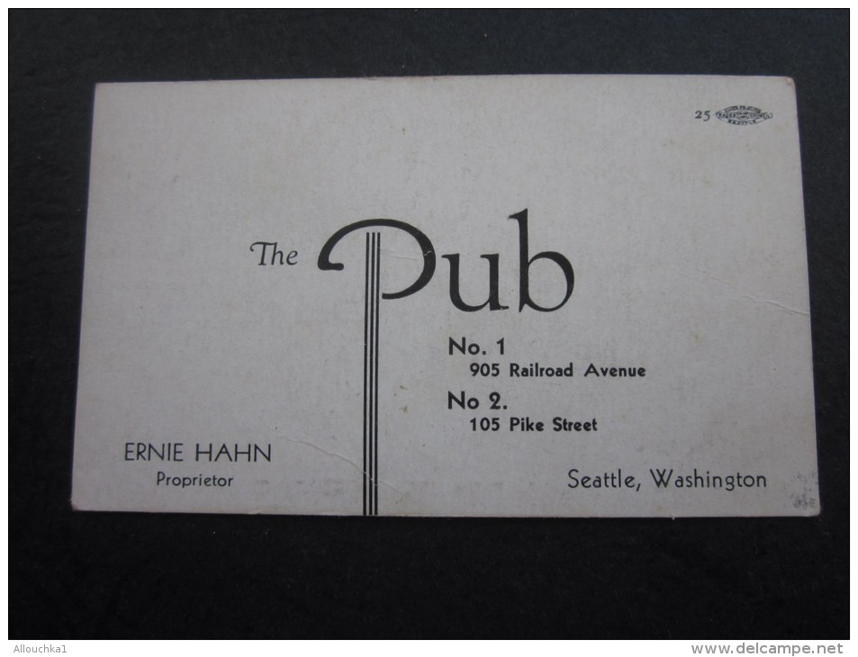 Business Card Carte De Visite Beer Biére:THE PUB Railroad Av Pike Street SEATTLE Washington USA United States Of America - Visiting Cards