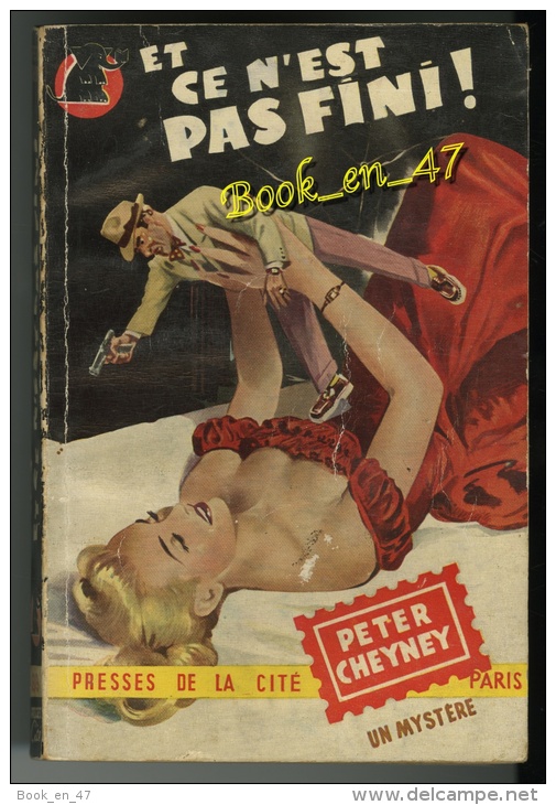 {73495} Peter Cheyney . Un Mystère N°89. EO (Fr) 1952. " Et Ce N´est Pas Fini! " - Presses De La Cité