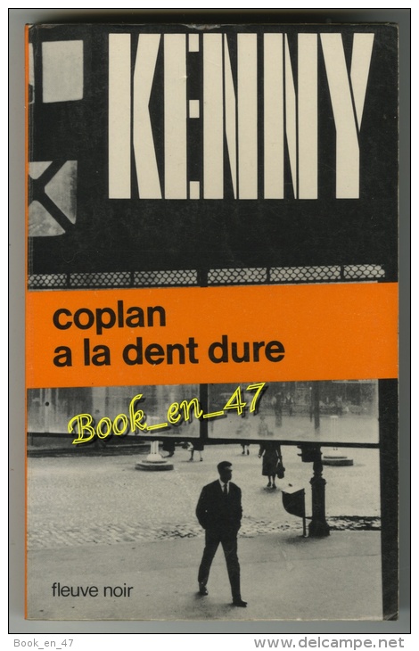 {23960} Paul Kenny ; K7  EO 1973.  TBE  "coplan A La Dent Dure" - Paul Kenny