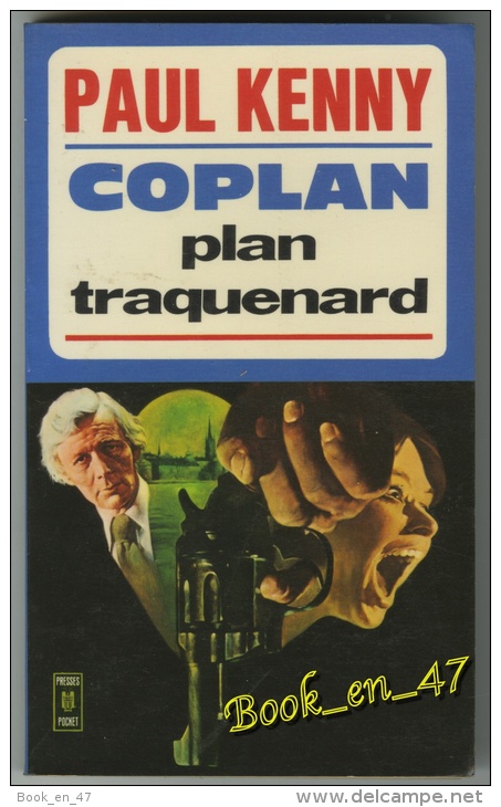 {16216} Paul Kenny "Coplan, Plan Traquenard" Presses Pocket N° 1236; 1975. TBE - Paul Kenny