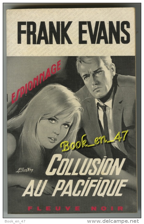 {16265} Frank Evans ; Espionnage N°656. EO 1968.   TBE   Collusion Au Pacifique  " En Baisse " - Fleuve Noir