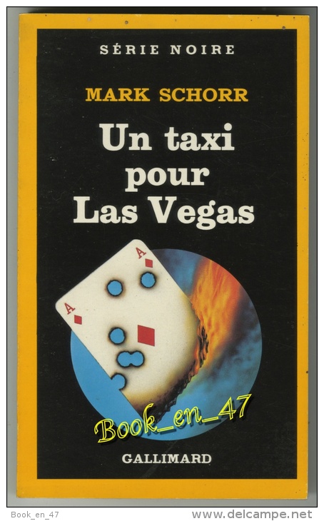 {01751} Mark Schorr . Série Noire N°2003; EO (Fr) 1985. TBE "  Un Taxi Pour Las Vegas  " - Série Noire