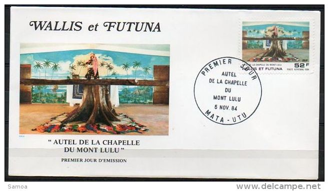 Wallis Et Futuna 1984 PA 141 FDC - Autel De La Chapelle Du Mont Lulu - FDC