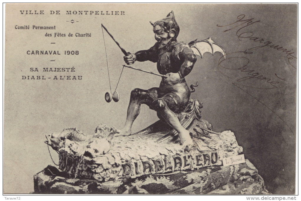 MONTPELLIER / CARNAVAL 1908 - SA MAJESTE DIABL A L'EAU - Montpellier