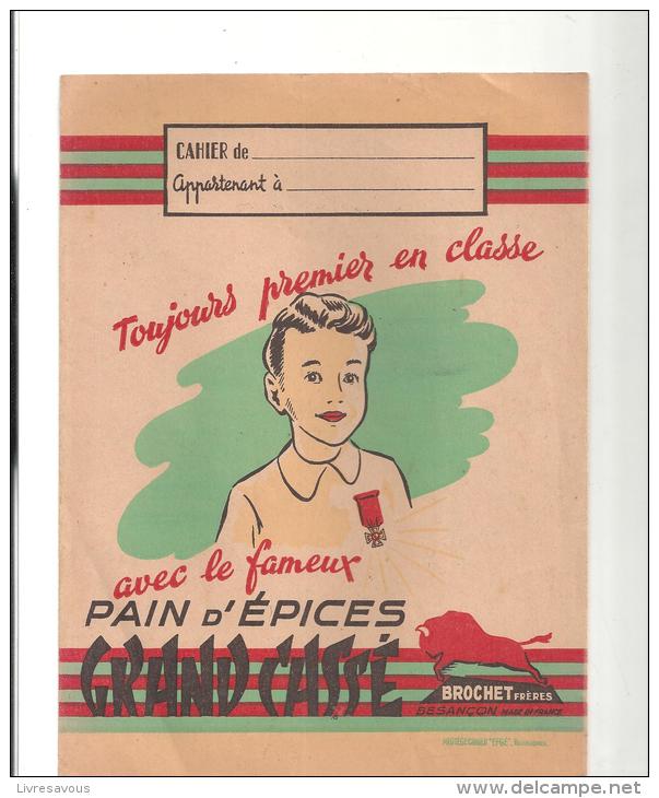 Protège Cahier Pain D´Epices Grand Cassé Brochet Frèresà Besançon (25) Des Années 1960 - Protège-cahiers