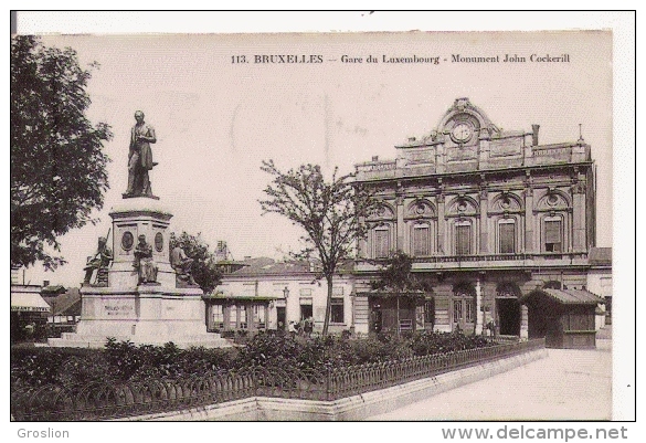 BRUXELLES 113 GARE DU LUXEMBOURG MONUMENT JOHN COCKERILL 1913 - Spoorwegen, Stations