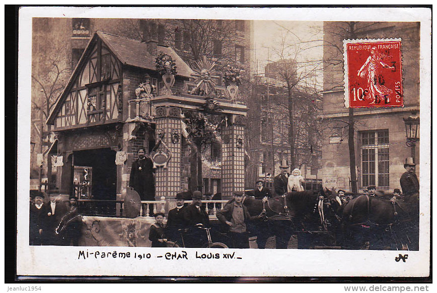 PARIS MI CAREME 1910 CHAR LOUIS XIV CP PHOTO - Demonstrations