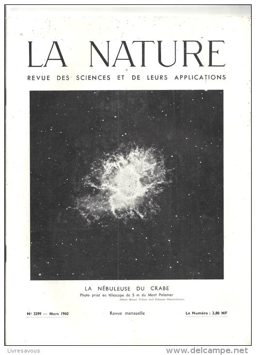 &#8206;La Nature Revue Des Sciences Et Leurs Applications N°3299 Mars 1960 La Nébuleuse Du Crabe - Astronomie