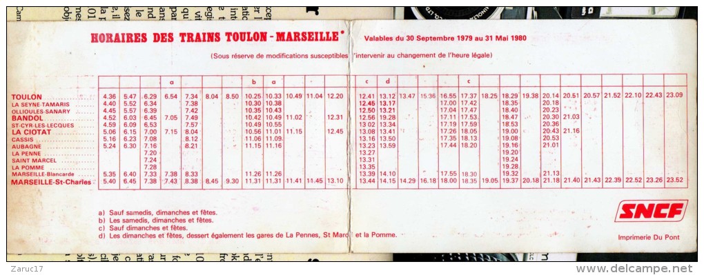 Dépliant HORAIRES SNCF TRAINS MARSEILLE TOULON 1979 1980 ALLER RETOUR RECTO VERSO - Europa