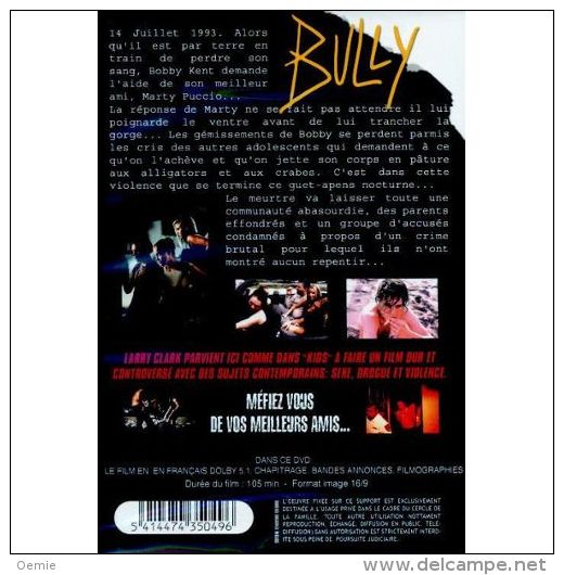 Bully °°°°°°°°   Choquant Sinistre Et Sexy - Drama