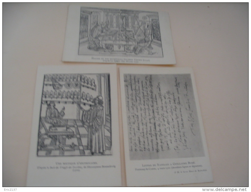 3 CARTES REPRODUCTION D'ANCIENS...LETTRE DE RABELAIS A G.BUDE...BOUTIQUE D'APOTHICAIRE ET ERASME ET SON SECRETAIRE G.COU - Autres & Non Classés