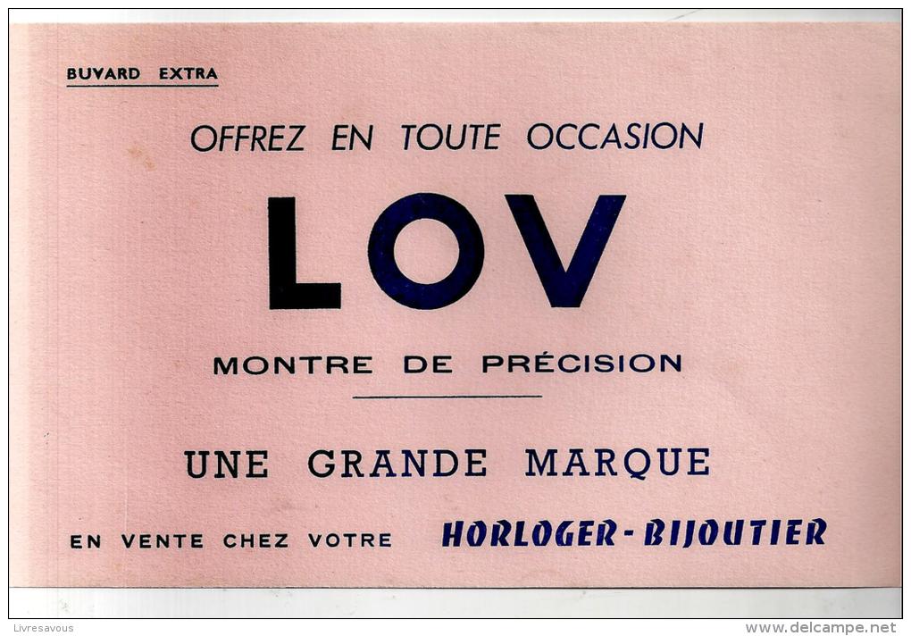 Buvard LOV Offrez En Toute Occasion LOV Montre De Précision Des Années 1960 - Parfums & Beauté