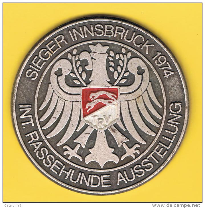 FICHAS - MEDALLAS // Token - Medal -  SIEGER INNSBRUCK 1974 Austria  Exposicion Canina - Gewerbliche