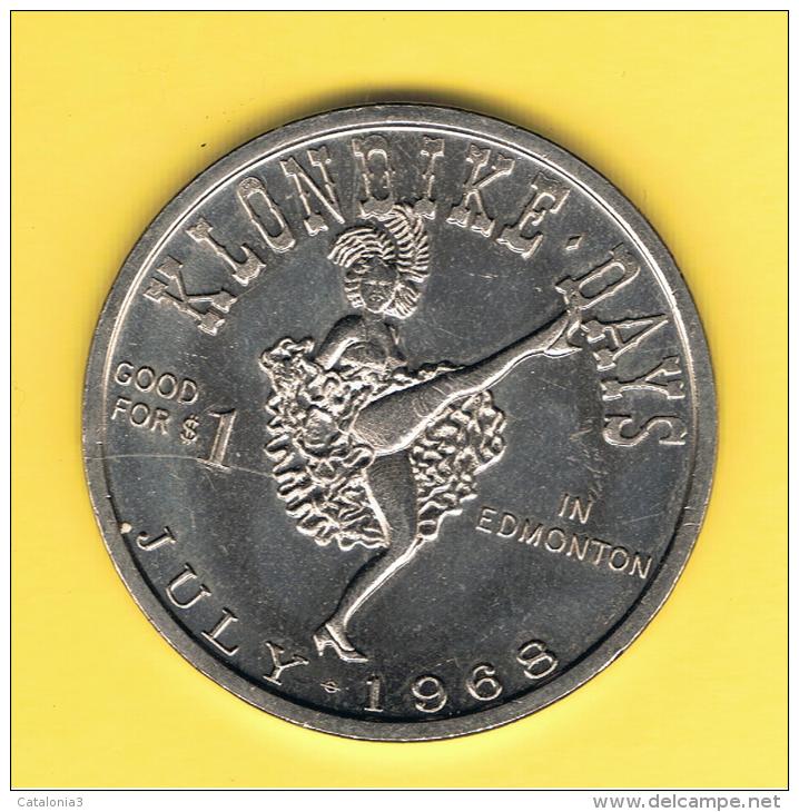 FICHAS - MEDALLAS // Token - Medal -  CANADA 1968 KLONDIKE DAYS - Monarchia / Nobiltà