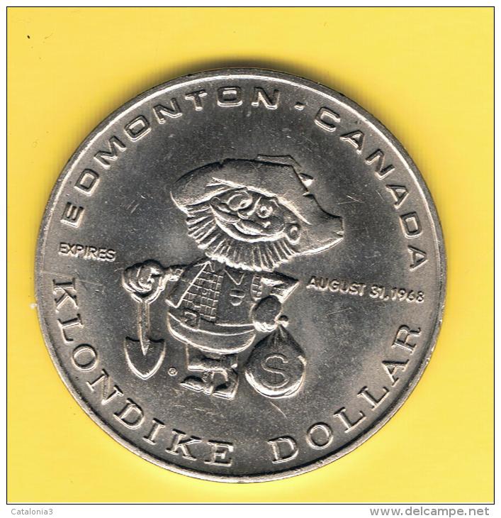 FICHAS - MEDALLAS // Token - Medal -  CANADA 1968 KLONDIKE DAYS - Monarquía / Nobleza