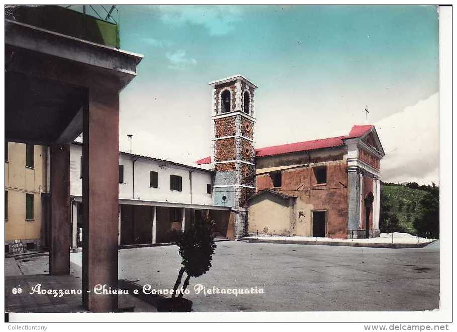 Avezzano - Chiesa E Convento Pietraquaria - Formato Grande -  Viaggiata 1966 - Avezzano