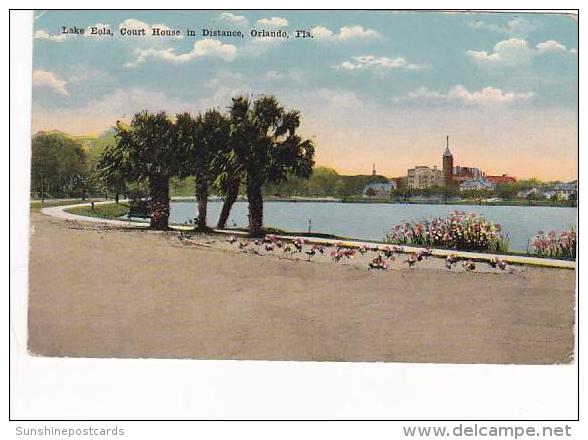 Florida Orlando Lake Eola With Court House In Distance 1917 - Orlando