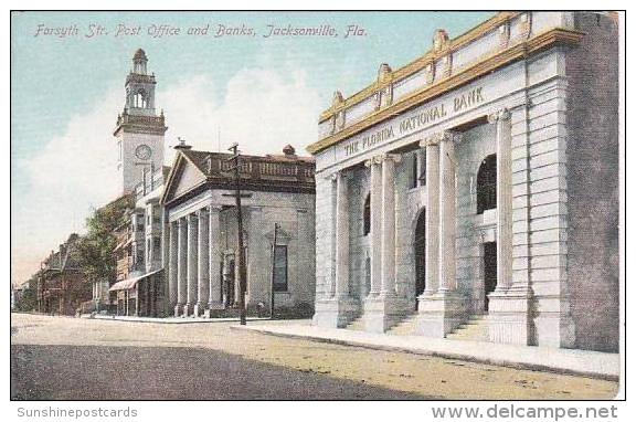 Florida Jacksonville Forsyth Street Post Office &amp;amp  Florida National Bank - Jacksonville