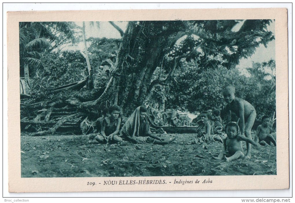 Nouvelles-Hébrides, Indigènes De Aoba, éd. C. F. N. H. N° 109 (Vanuatu) - Vanuatu