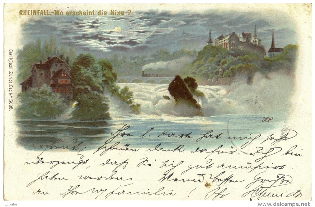 Rheinfall - Wo Erscheint Die Nixe ?               1898 - Sonstige & Ohne Zuordnung