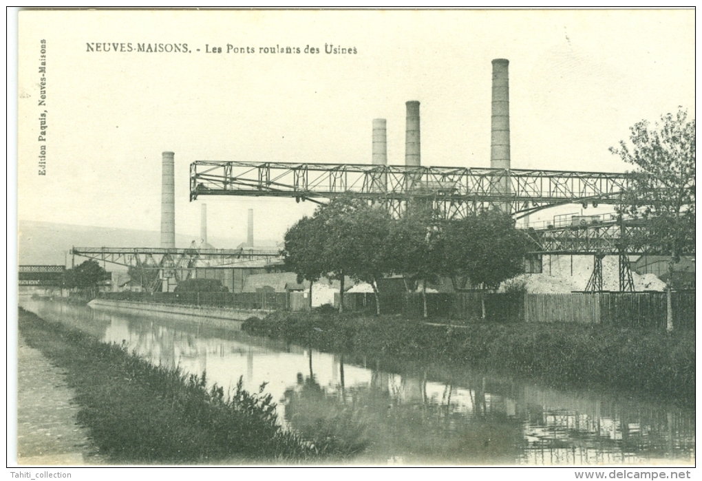 NEUVES-MAISONS - Les Ponts Roulants Des Usines - Neuves Maisons