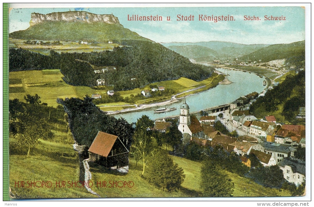 Lilienstein U. Stadt Königstein. Sächs. Schweiz Um 1900/1910,  Verlag:  Hermann Poy,  Dresden, POSTKARTE Mit Frankatur - Bastei (sächs. Schweiz)