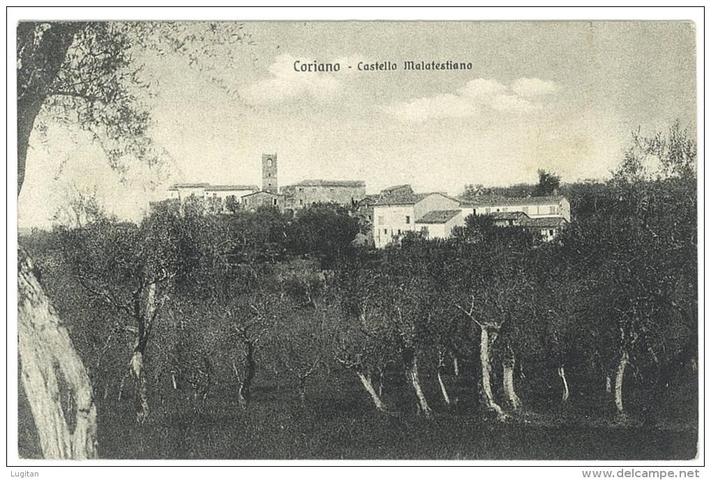 CARTOLINA - CORIANO - CASTELLO MALATESTIANO - PANORAMA - VIAGGIATA NEL 1914 - Rimini