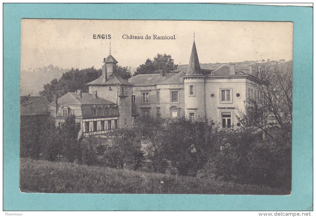 ENGIS  -  CHATEAU  DE  RAMIOUL    -  1911  - - Engis