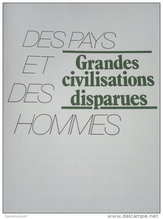 GRANDES CIVILISATIONS DISPARUES - Histoire