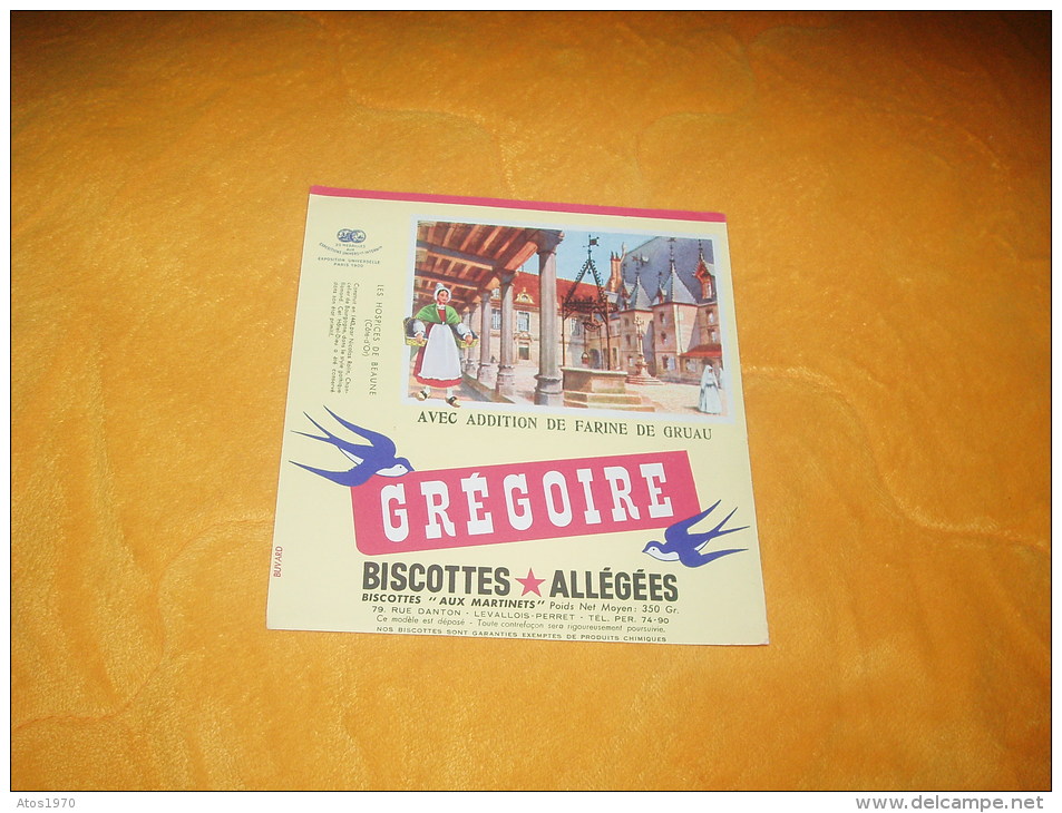 BUVARD BISCOTTES ALLEGEES GREGOIRE / LES HOSPICES DE BEAUNE (COTE D'OR). - Zwieback