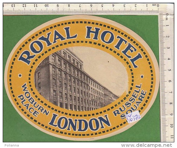 PO0372C# ETICHETTA - ADESIVI ALBERGHI - ROYAL HOTEL LONDON - Hotel Labels
